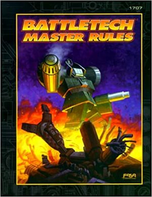 Battletech Master Rules by Jordan Weisman