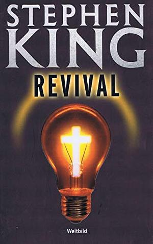 Revival: Roman by Stephen King