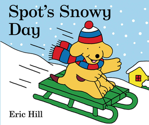 Spot's Snowy Day by Eric Hill