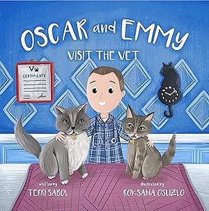 Oscar and Emmy Visit The Vet by Terri Sabol