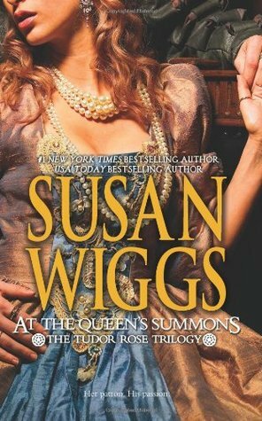 At the Queen's Summons by Susan Wiggs