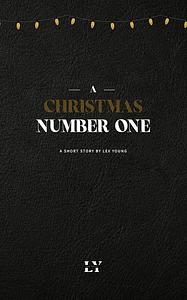 A Christmas Number One by Lex Young