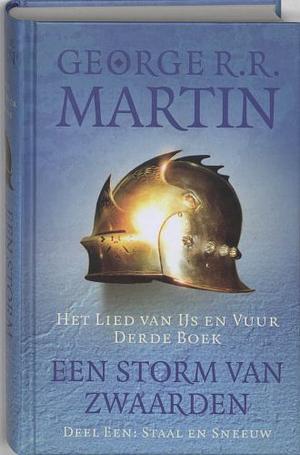 Een storm van zwaarden: Staal en sneeuw by George R.R. Martin