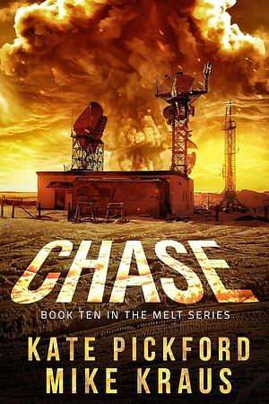 Chase by Mike Kraus, Kate Pickford