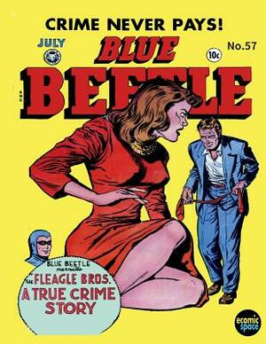Blue Beetle #57 by Fox Feature Syndicate