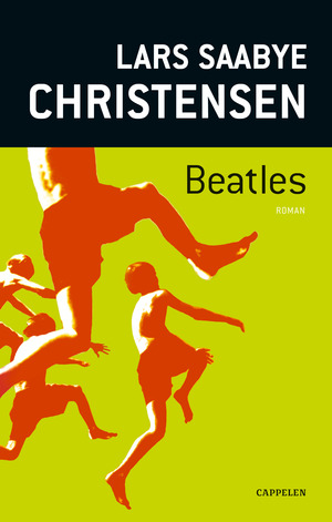 Beatles by Lars Saabye Christensen
