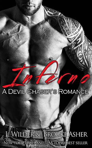 Inferno: A Devil Chaser's MC Romance by L. Wilder