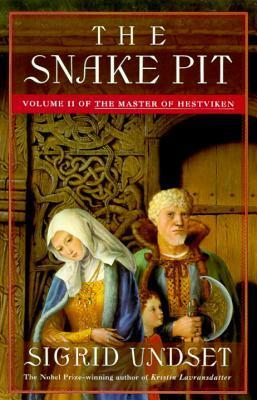 The Snake Pit by Sigrid Undset, Arthur G. Chater