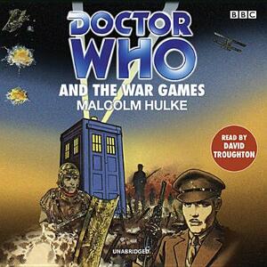 Doctor Who and the War Games by Malcolm Hulke