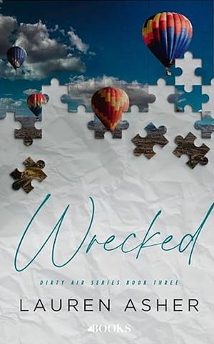 Wrecked by Lauren Asher