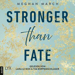 Stronger than fate by Meghan March