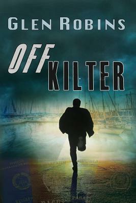 Off Kilter by Glen Robins