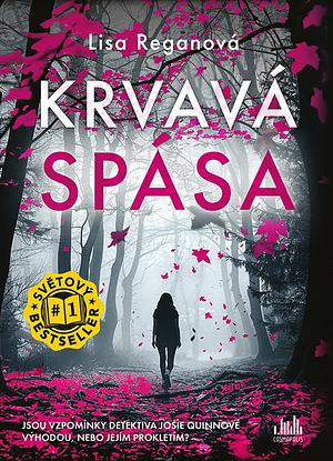 Krvavá spása  by Lisa Regan