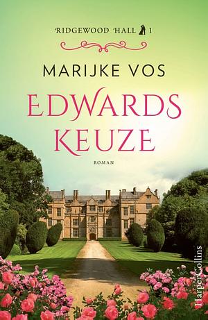 Edwards keuze by Marijke Vos