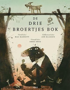 De drie broertjes Bok by Mac Barnett