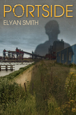 Portside by Elyan Smith