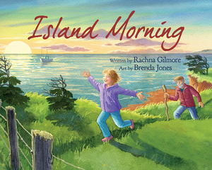 Island Morning by Rachna Gilmore