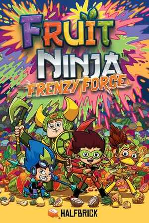 Fruit Ninja: Frenzy Force by Erich Owen