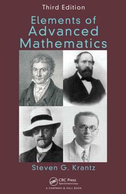 Elements of Advanced Mathematics by Steven G. Krantz