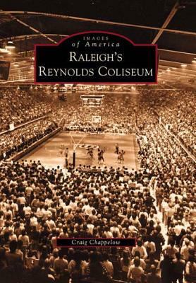 Raleigh's Reynolds Coliseum by Craig Chappelow
