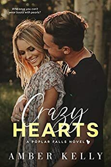 Crazy Hearts by Amber Kelly
