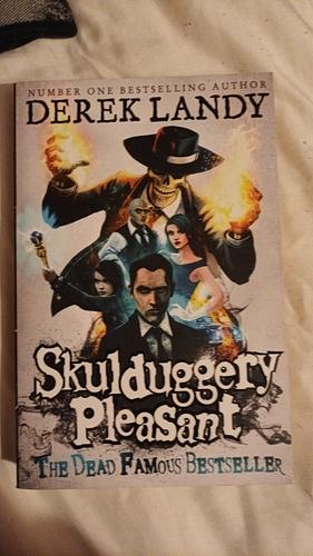 Skullduggery pleasant The Dead Famous Bestseller by Derek Landy