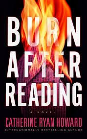 Burn after Reading by Catherine Ryan Howard