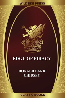 Edge of Piracy by Donald Barr Chidsey