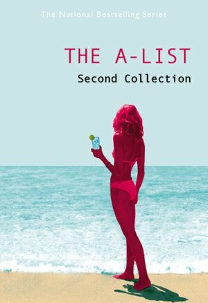 The A-List: The Second Collection by Zoey Dean