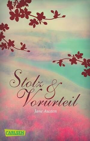 Stolz und Vorurteil by Jane Austen