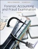 Forensic Accounting and Fraud Examination by Richard Riley, Mary-Jo Kranacher