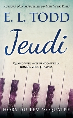 Jeudi by E.L. Todd