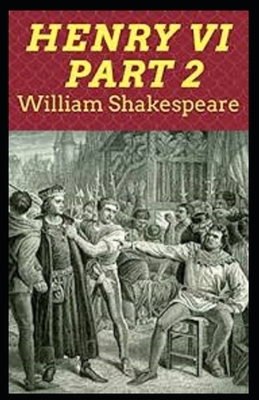 Henry VI, Part 2 by William Shakespeare