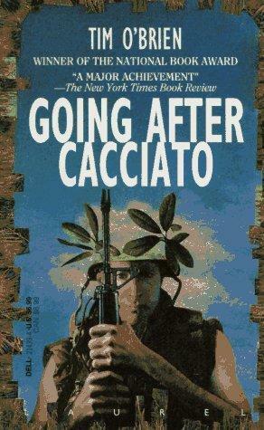 Going After Cacciato by Tim O'Brien