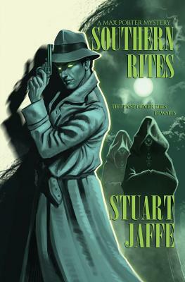 Southern Rites by Stuart Jaffe