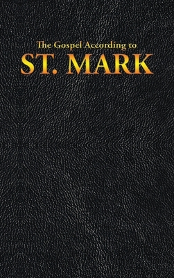 The Gospel According to St. Mark by King James