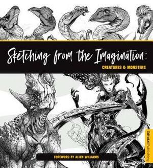 Sketching from the Imagination: Creatures & Monsters by 3dtotal Publishing