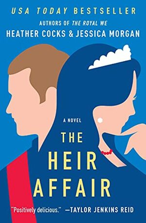 The Heir Affair by Heather Cocks, Jessica Morgan