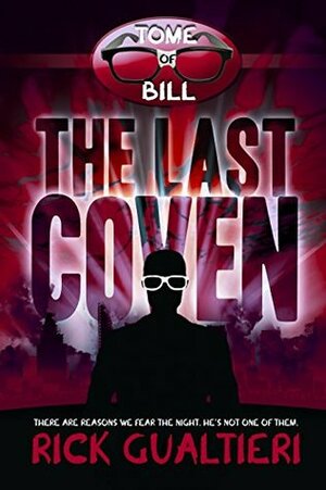 The Last Coven by Rick Gualtieri