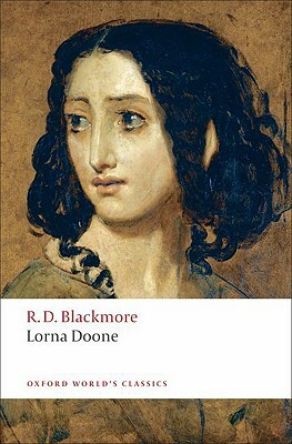Lorna Doone: A Romance of Exmoor by R.D. Blackmore