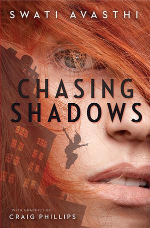 Chasing Shadows by Swati Avasthi