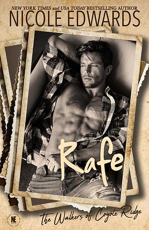 Rafe by Nicole Edwards