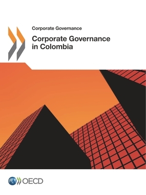 Corporate Governance in Colombia by Oecd