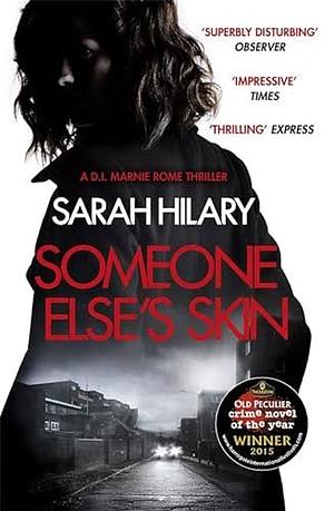Someone Else's Skin by Sarah Hilary