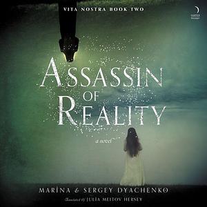 Assassin of Reality by Marina Dyachenko, Sergey Dyachenko