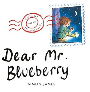 Dear Mr. Blueberry by Simon James