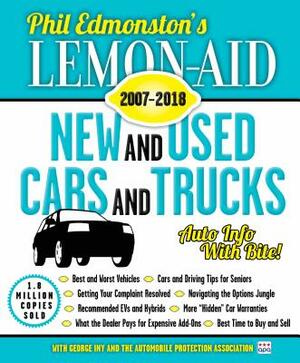 Lemon-Aid New and Used Cars and Trucks 2007-2018 by Phil Edmonston