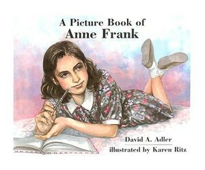 Picture Book of Anne Frank, a (1 Paperback/1 CD) [With Paperback Book] by David A. Adler