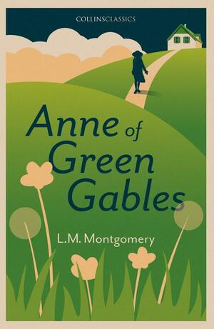 Anne of Green Gables by L.M. Montgomery