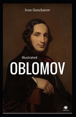 Oblomov Illustrated by Ivan Goncharov